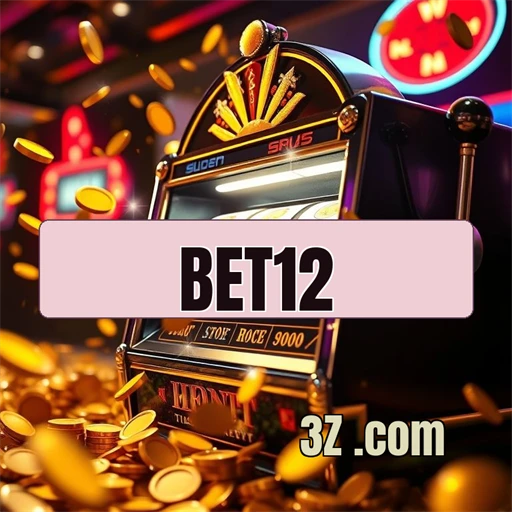 bet12 Seguro e Confiável